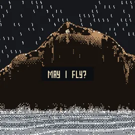 Mini Jam 217 - May I Fly